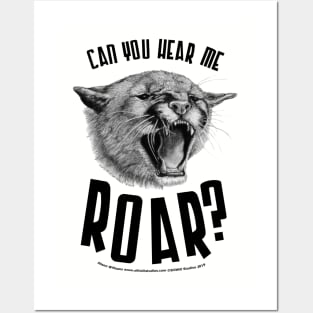 Can you hear me Roar! Posters and Art